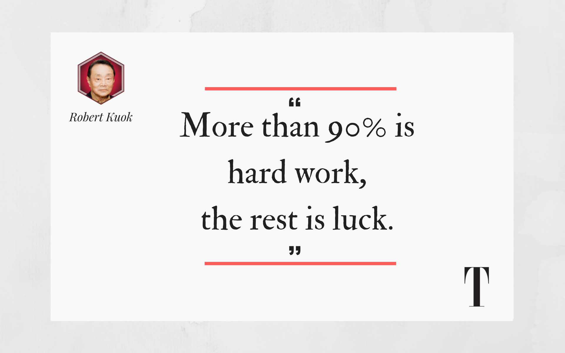 Famous Words: Robert Kuok’s 12 Quotes On Business, Success & Values