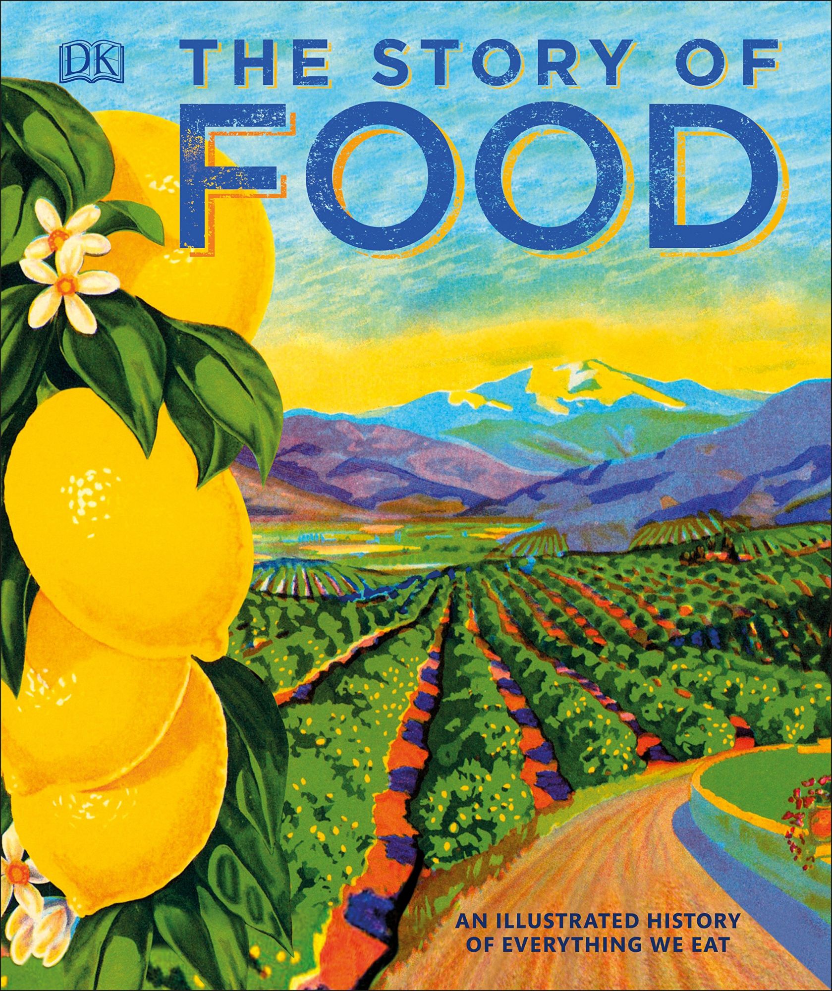 'The Story of Food' by DK Books.