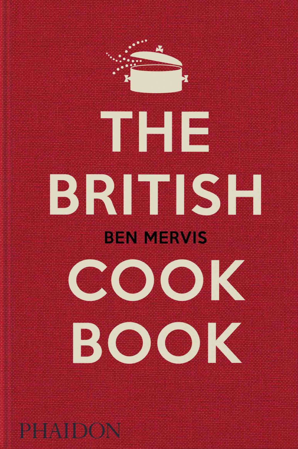 The British Cookbook by Ben Mervis