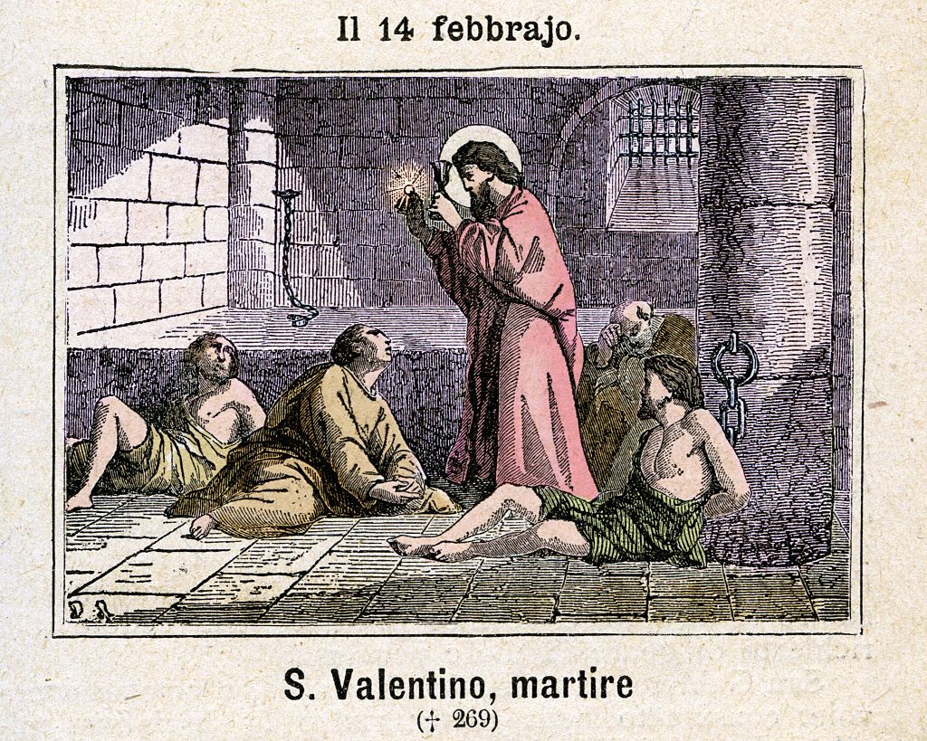 Saint Valentine (approx. 176 - Rome, 14 Feb. 273) Bishop of Terni and Martyr. According to tradition, he died by beheading under Aurelian, at 97, after torture. He was imprisoned for having joined in marriage the young Serapio, christian and the roman legionary Sabino, pagan, who had urgently requested baptism in order to join the love, seriously ill; the two dead together immediately after the celebration. For this episode, the saint is venerated as the patron saint of in lovers, but so also of epileptics.