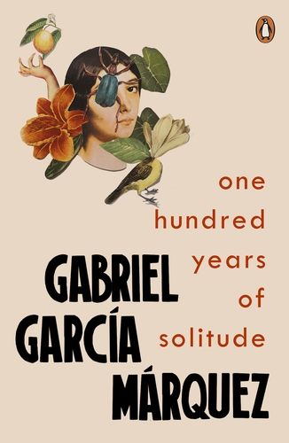 Gabriel Garcia Marquez’s “One Hundred Years of Solitude”