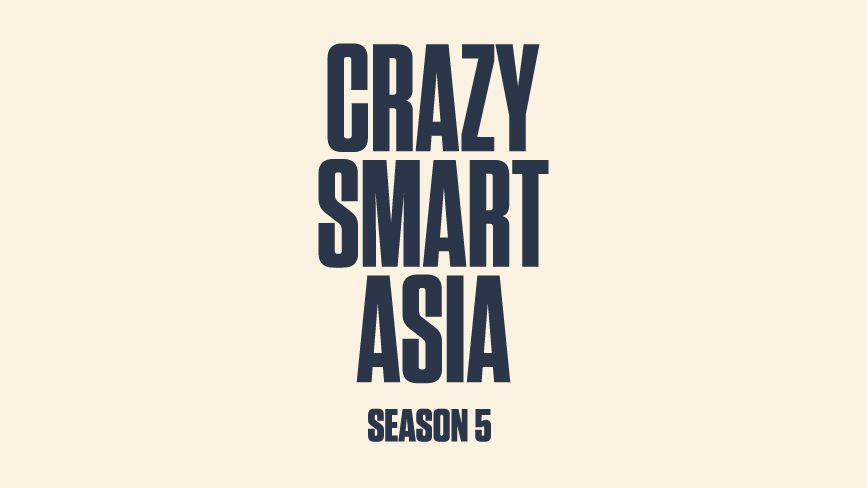 Crazy Smart Asia Season 5