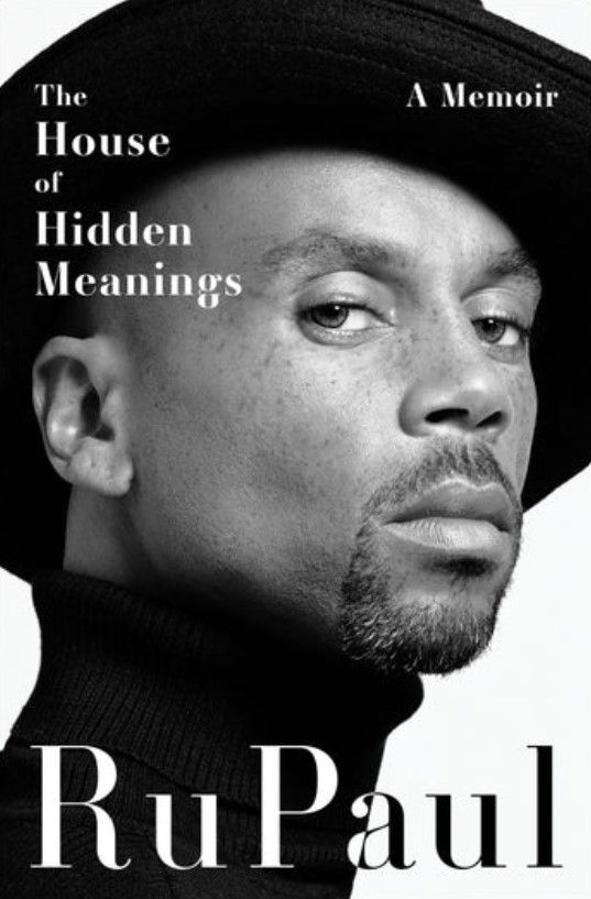 The House of Hidden Meanings by RuPaul (Photo: Harper Collins)