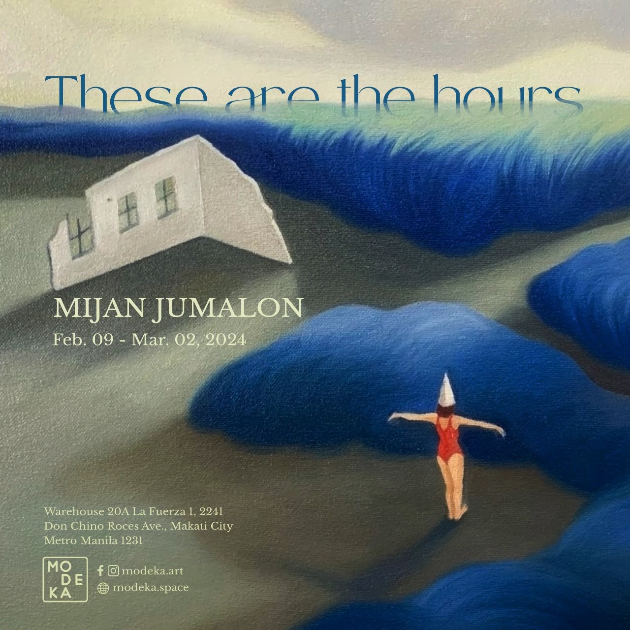 These are the hours (Solo Exhibition by Mijan Jumalon)