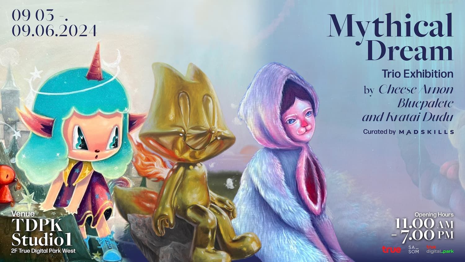 Mythical Dream Trio Exhibition by Cheese Arnon, Bluepalete & Kratai Dudu, curated by Madskills