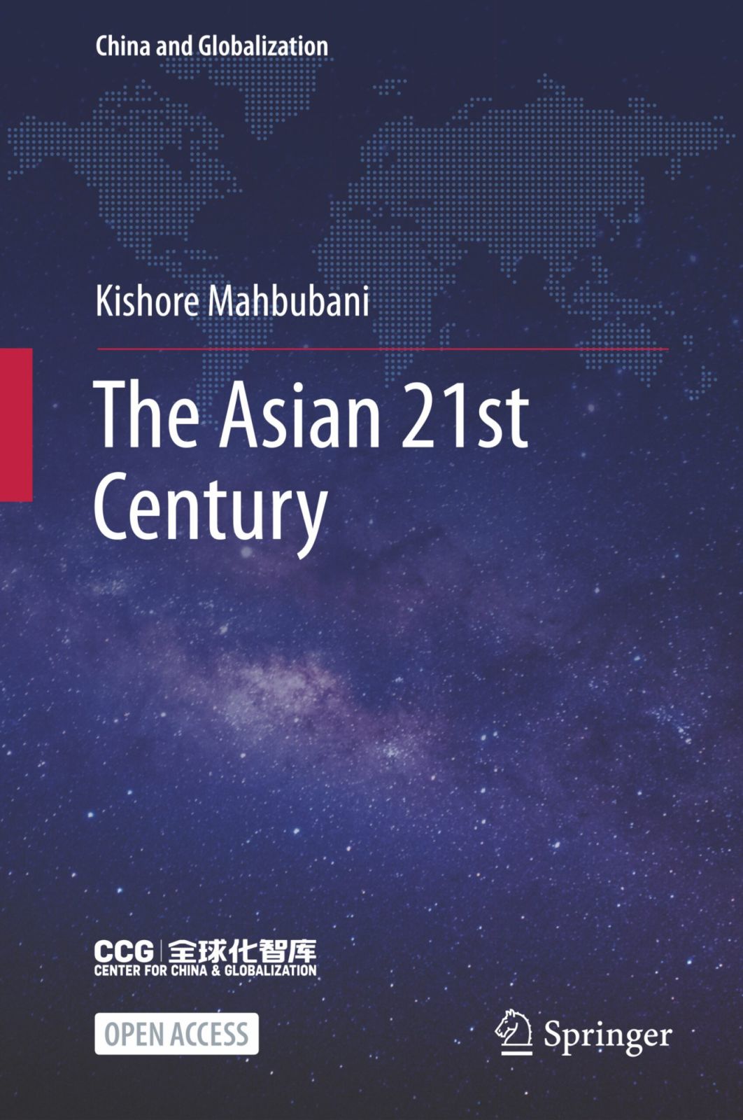 The Asian 21st Century by Kishore Mahbubani