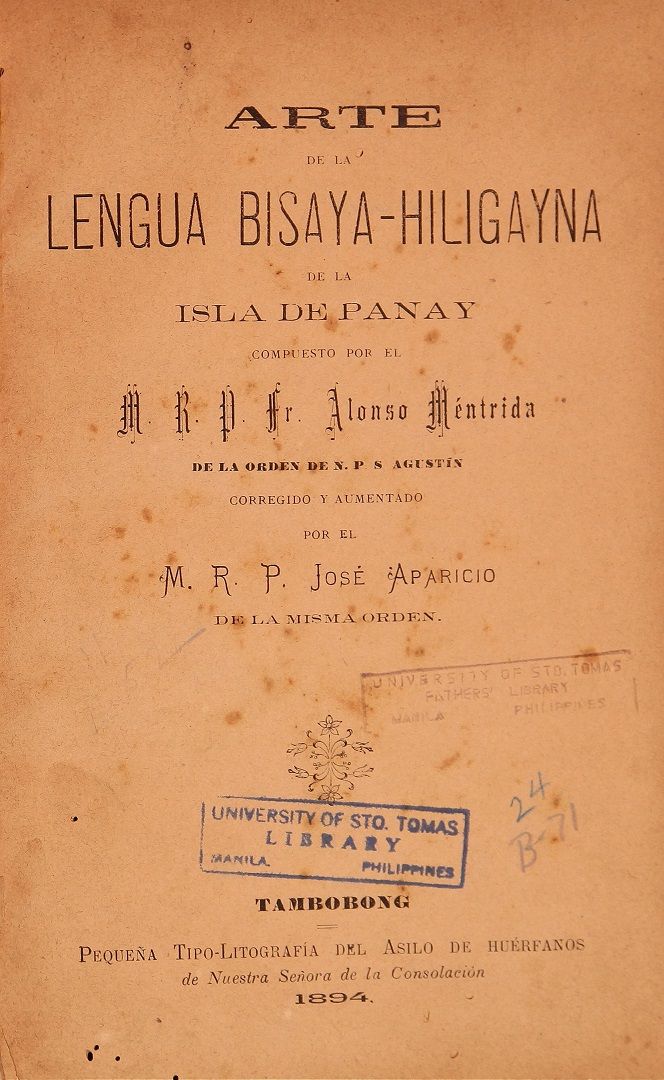 Arte de la Lengua Bisaya-Hiligayna de La Isla de Panay, 1894