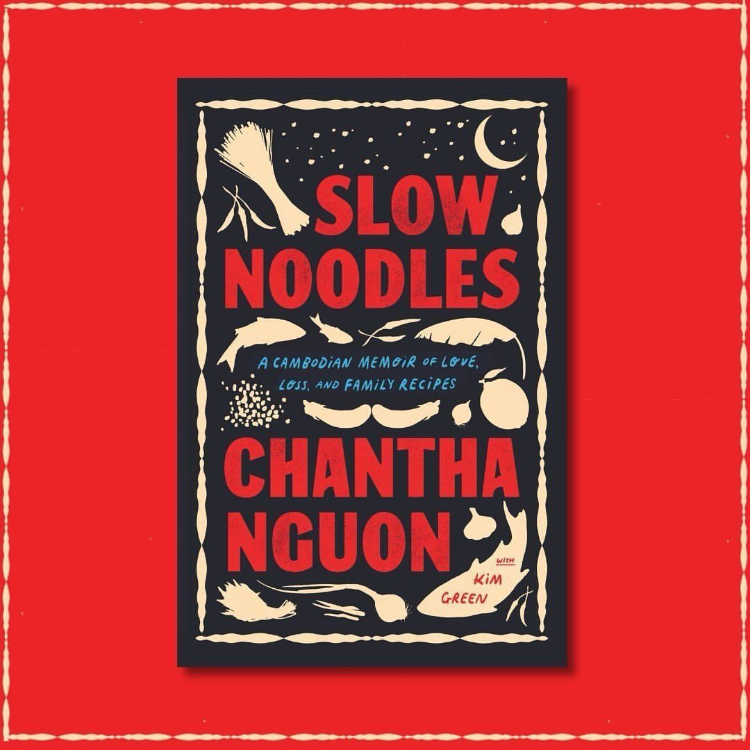 Slow Noodles by Chantha Nguon (Photo: Instagram / @slownoodles)