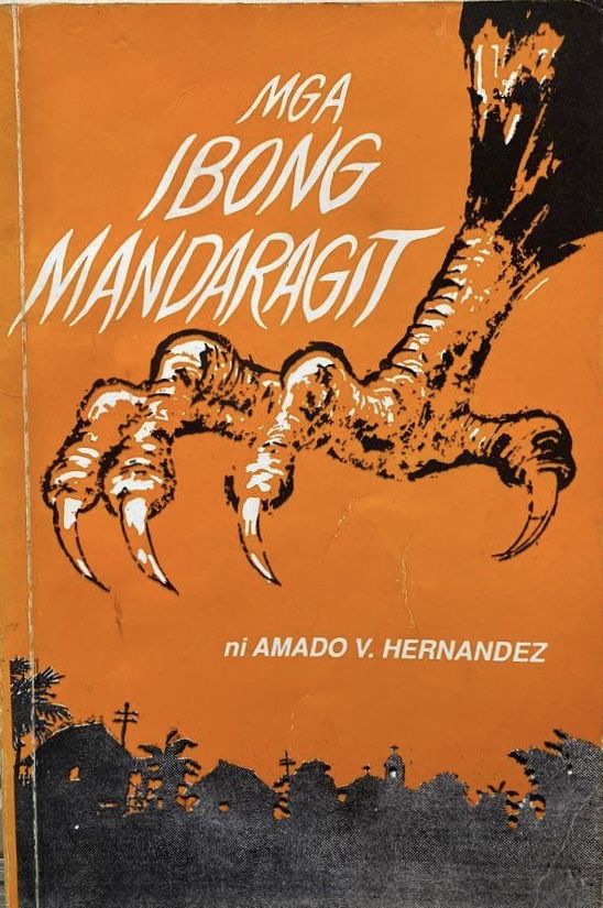 Ang Ibong Mandaragit by Amado V. Hernandez