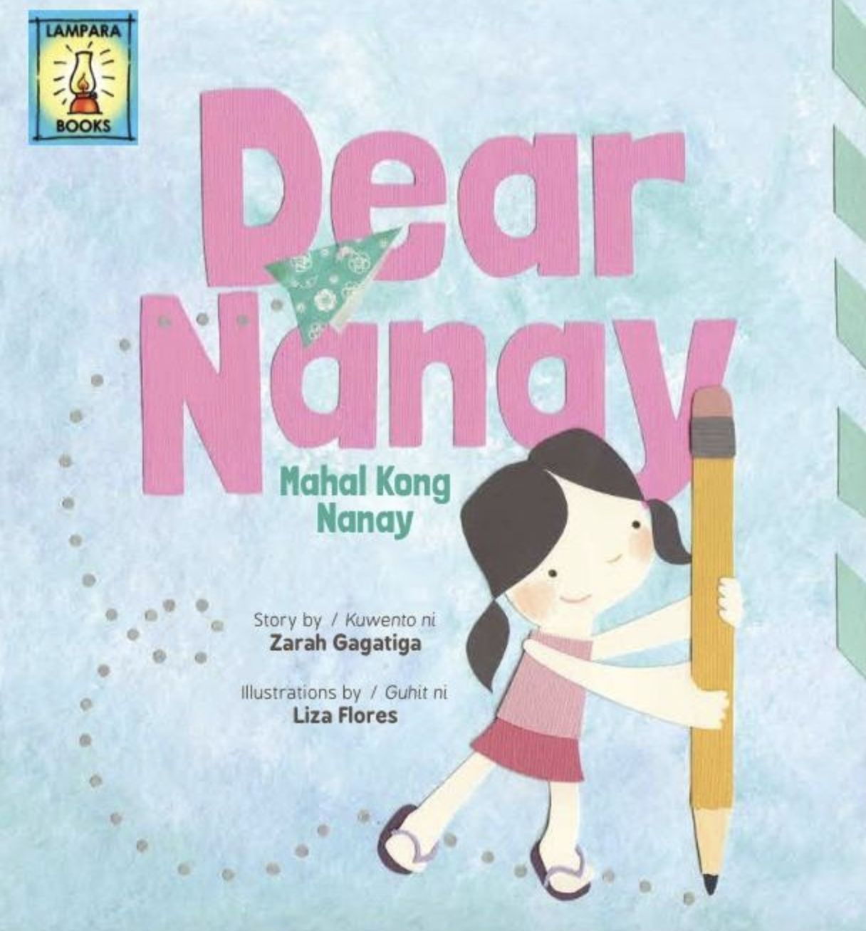 ‘Dear Nanay, Mahal Kong Nanay’ by Zarah Gagatiga, illustrated by Liza Flores: A touching narrative capturing the love and longing between a child and her mother, separated by distance but bound by affection
