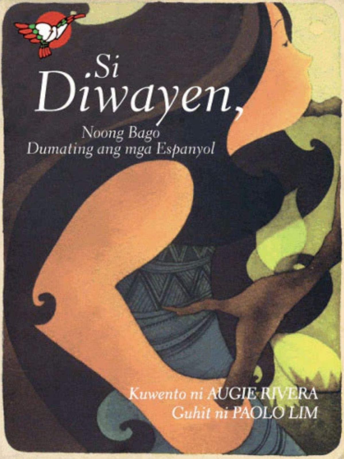 ‘Si Diwayen, Noong Bago Dumating ang mga Espanyol’ by Augie Rivera, illustrated by Paolo Lim: An exploration of pre-Spanish Philippines through the eyes of Diwayen