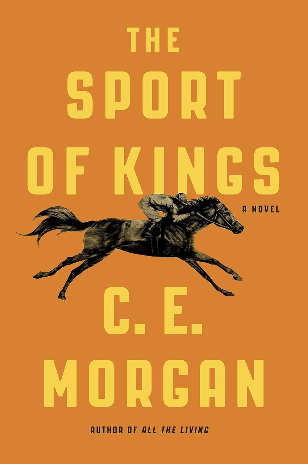 The Sport of Kings by C.E. Morgan