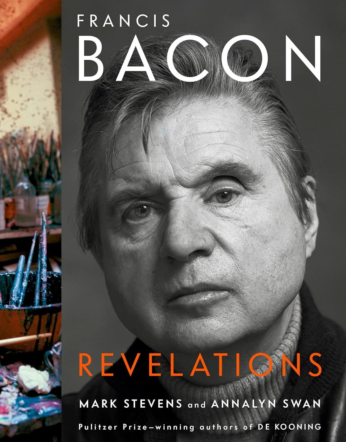 Francis Bacon: Revelations, ISBN-13: 978-0307271624