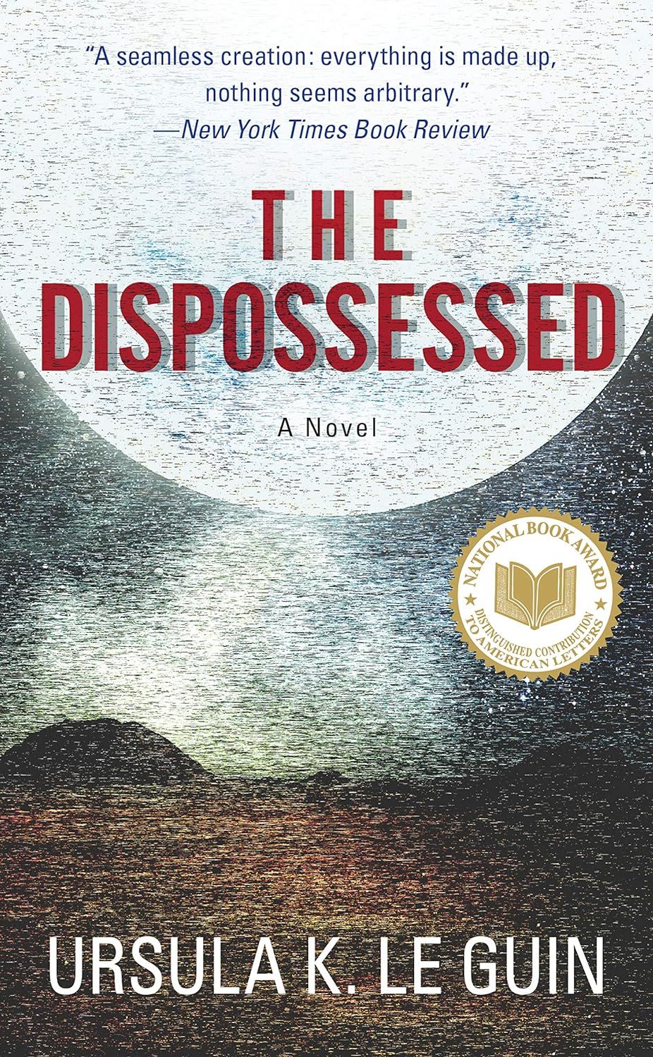 The Dispossessed by Ursula K Le Guin