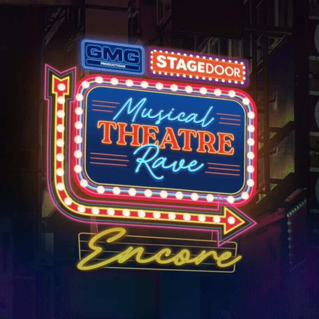 Musical Theatre Rave: Encore Official Poster