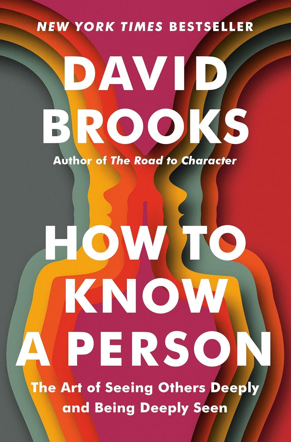 David Brooks ผู้เขียนหนังสือขายดี “How to Know a Person” ที่มีเนื้อหาบอกเล่าถึงการสร้างสัมพันธ์อย่างแท้จริงในสังคมมนุษย์ (ภาพ: Amazon)