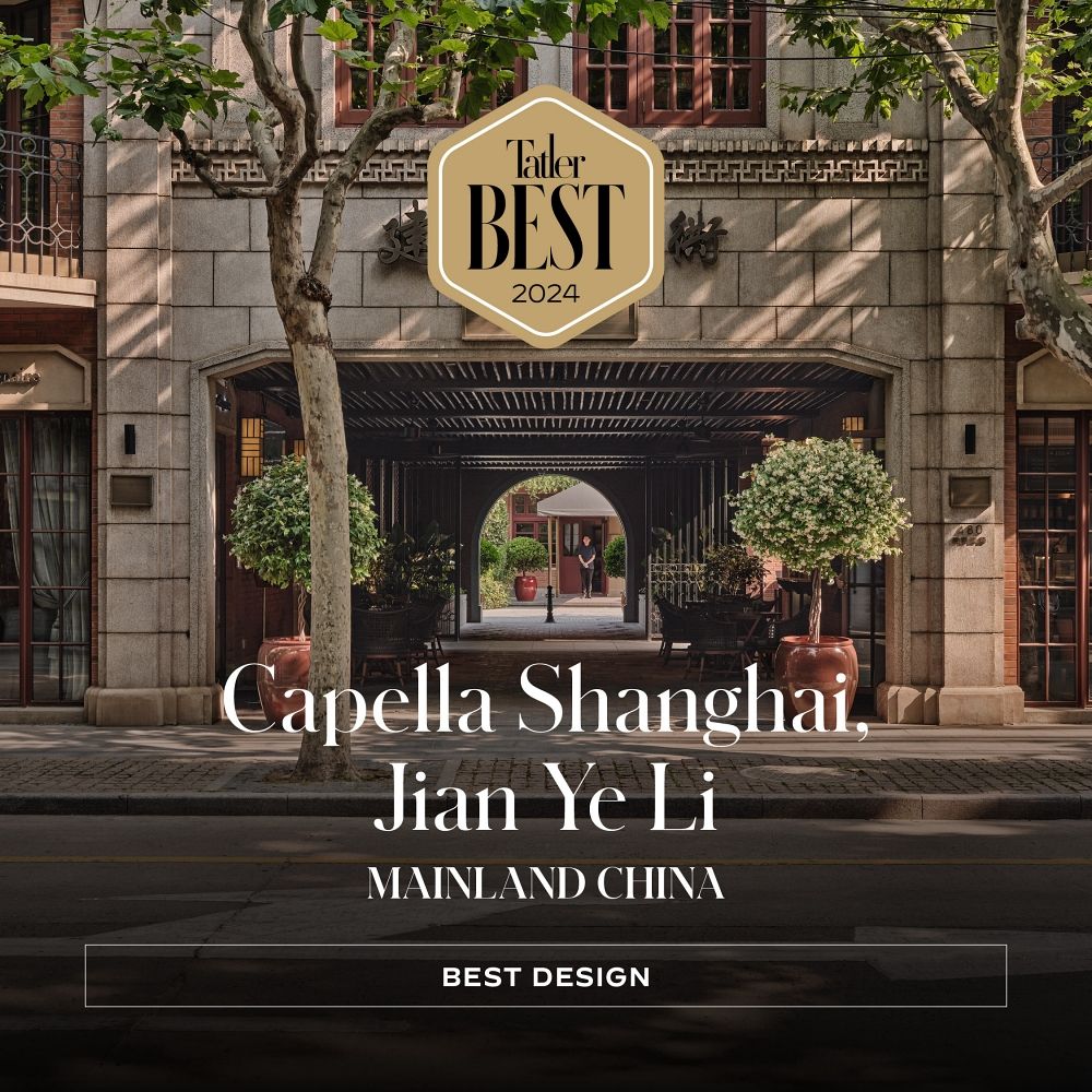 Giải thưởng Khách sạn có thiết kế đẹp nhất - Capella Shanghai, Jian Ye Li (Trung Quốc đại lục)