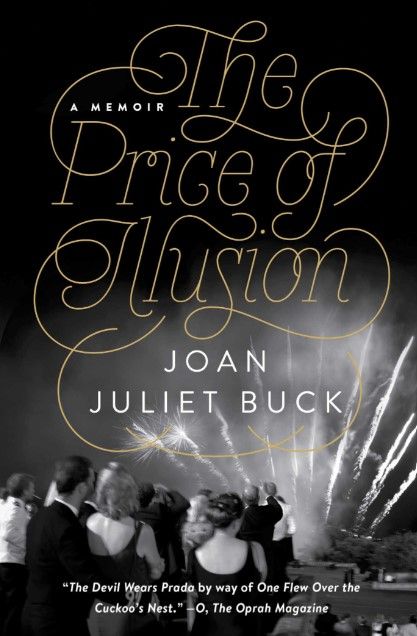 The Price of Illusion by Joan Juliet Buck (Photo: Simon & Schuster)