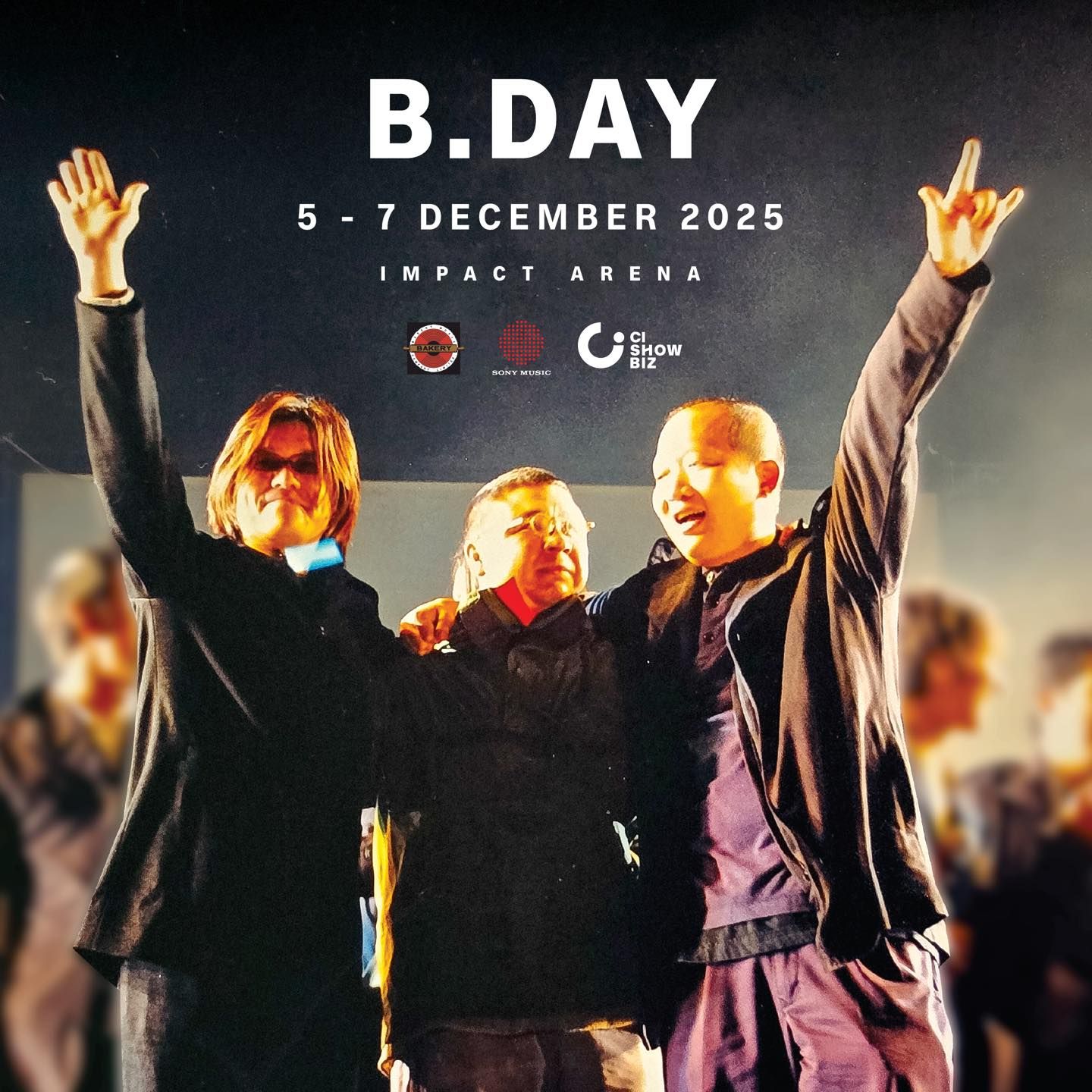 B.Day Concert คอนเสิร์ตฉลอง 30 ปี เบเกอรี่ มิวสิค วันที่ 5-7 ธันวาคม 2568 ณ อิมแพค อารีนา เมืองทองธานี