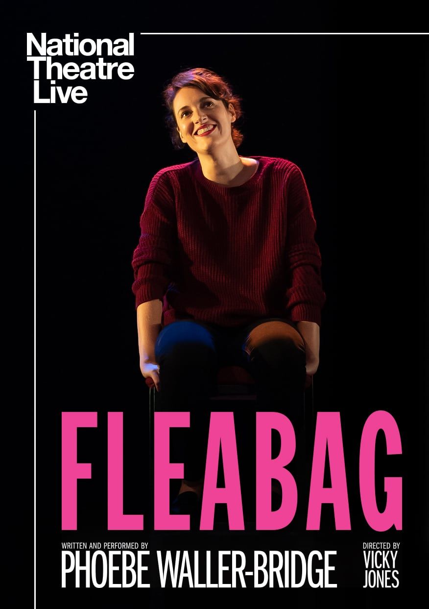 CCP National Theatre Live presents Fleabag