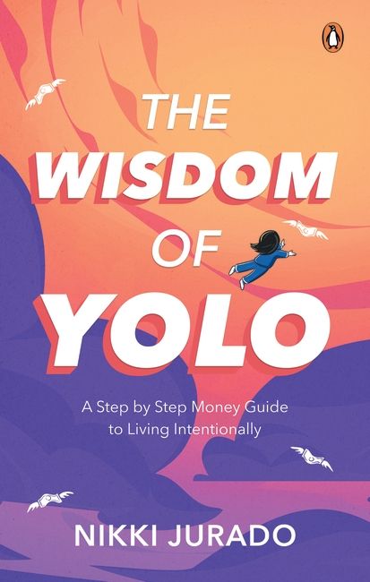 "The Wisdom of YOLO" by Nikki Jurado (Photo: Penguin Random House SEA Website)