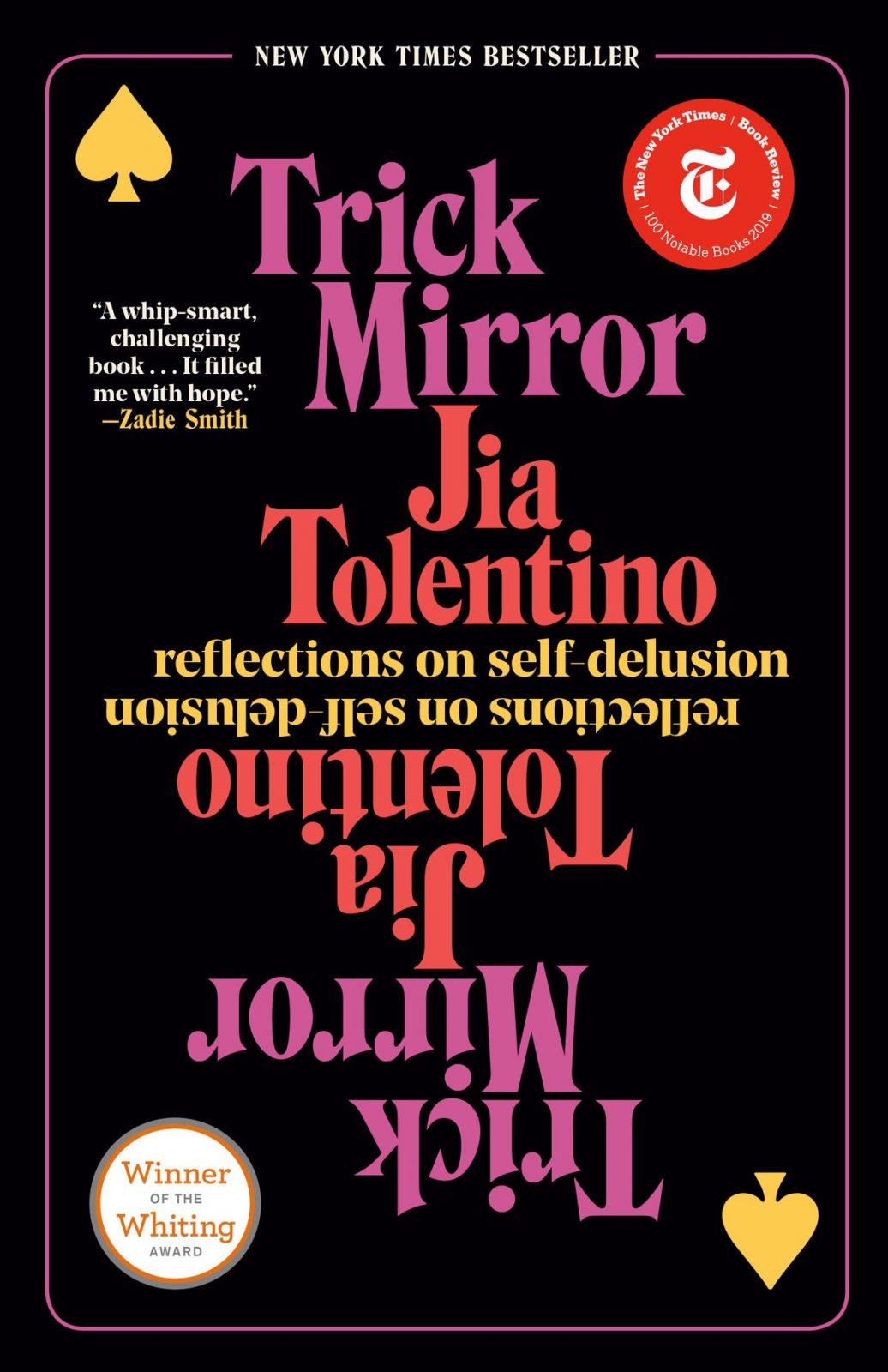 ‘Trick Mirror: Reflections on Self-Delusion’ by Jia Tolentino