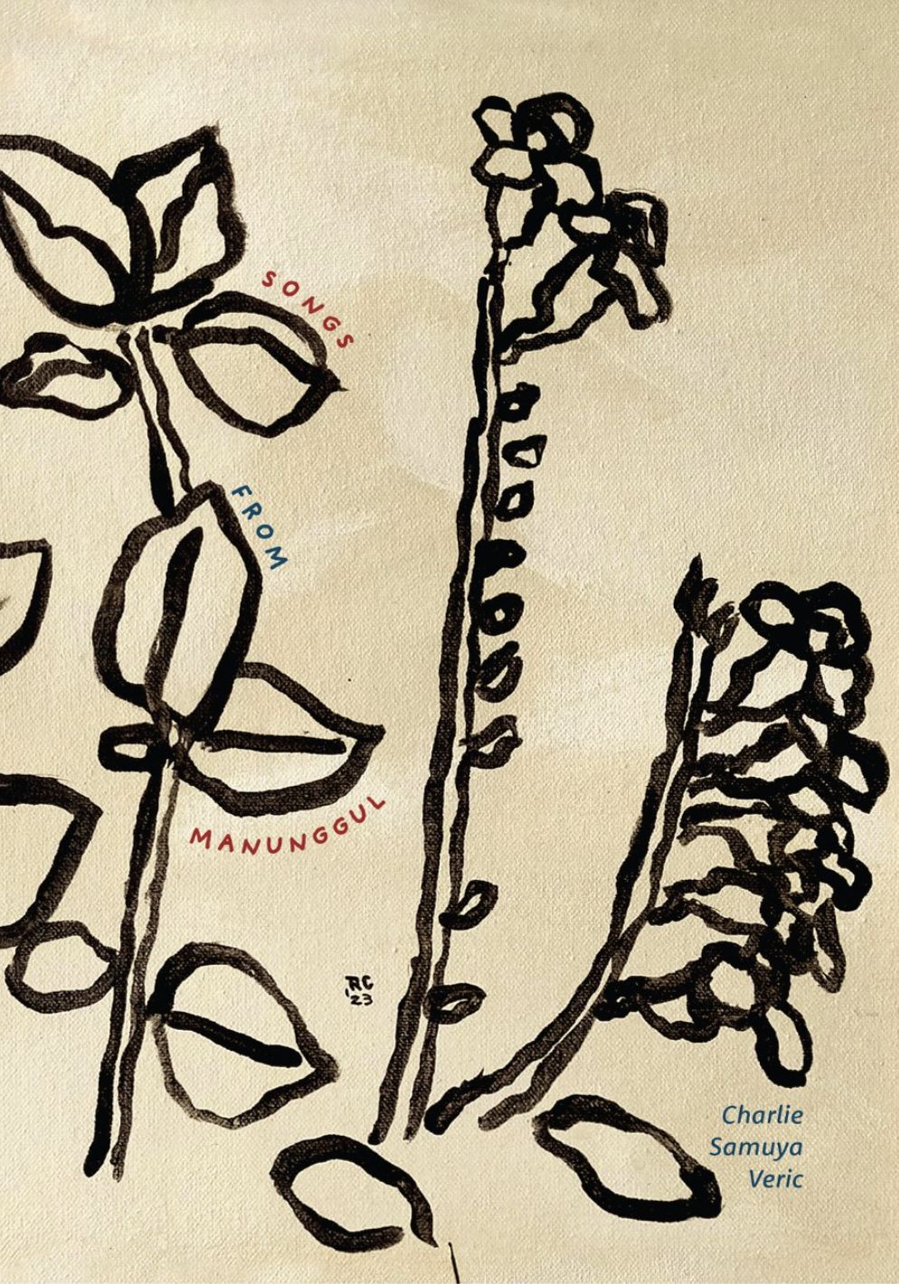 Songs From Manunggul by Charlie Samuya Veric, published by Ateneo de Manila University Press