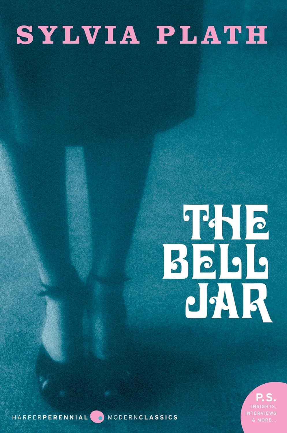 The Bell Jar by Sylvia Plath Harper (Photo: Perennial Modern Classics)