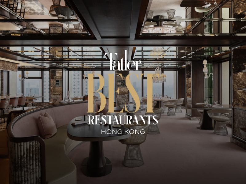 Tatler Best Restaurants Hong Kong