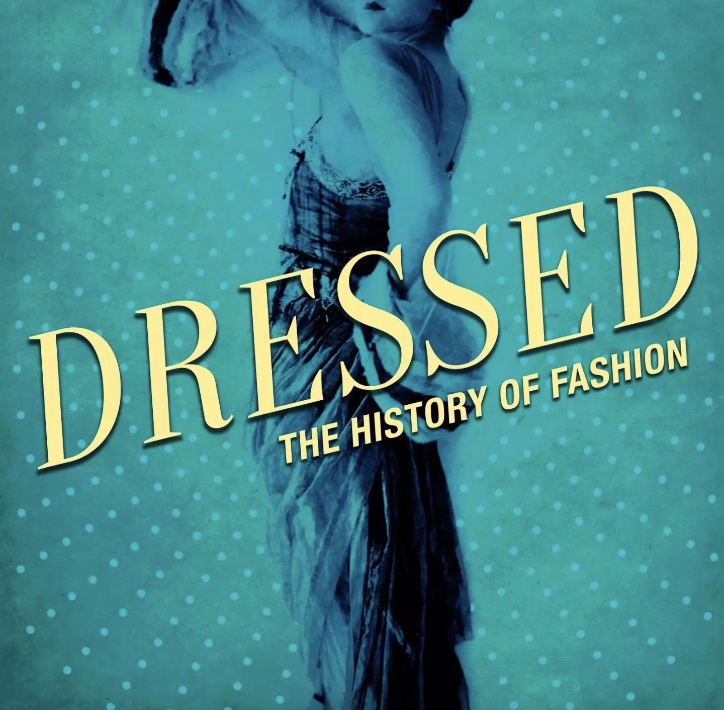 The official logo of Dressed: The History of Fashion (Photo: courtesy of Dressed: The History of Fashion)