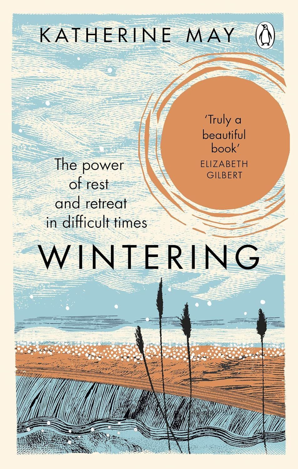 ‘Wintering: The Power of Rest and Retreat in Difficult Times’ (Credit: Rider)