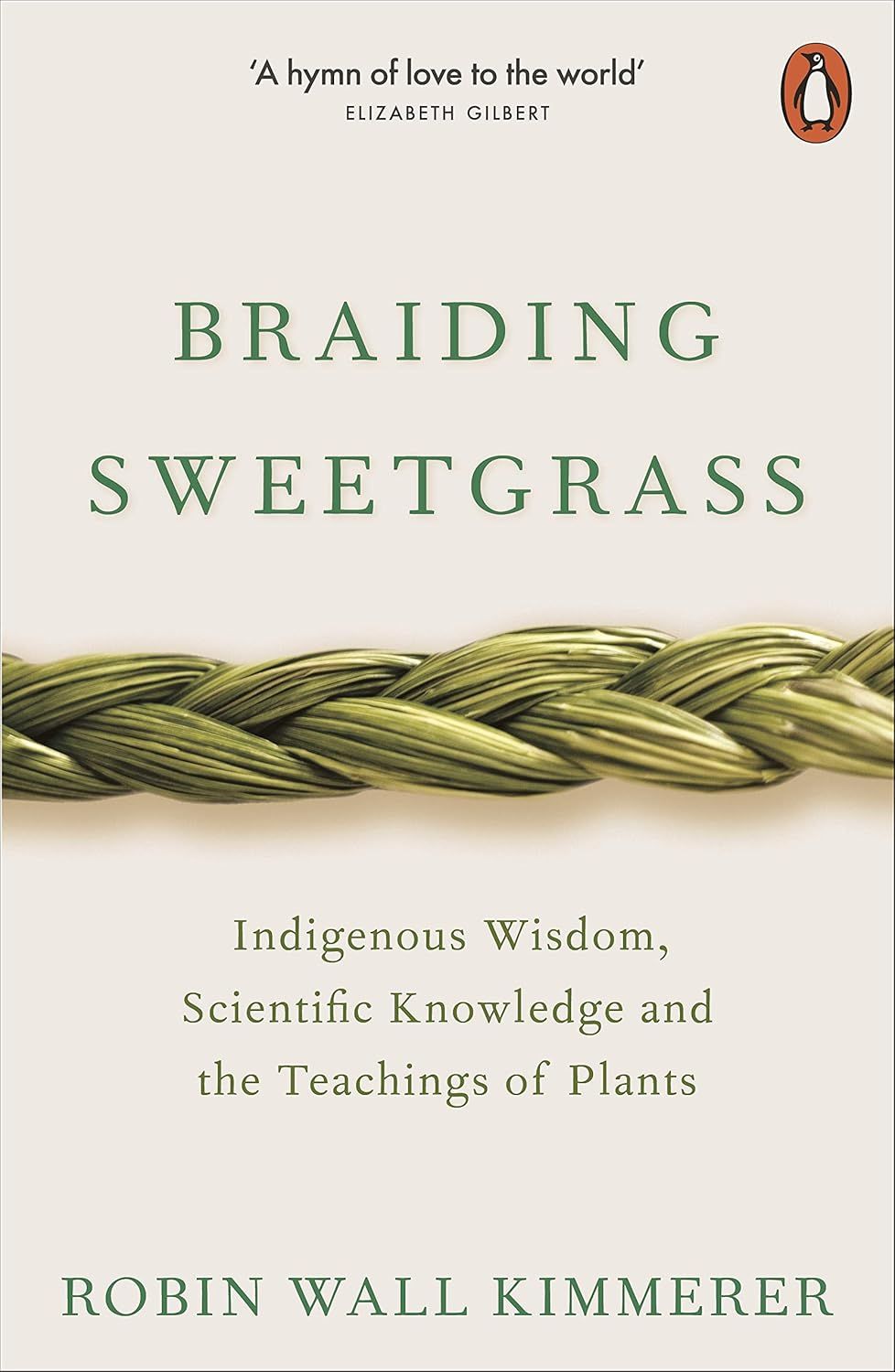 ‘Braiding Sweetgrass’ by Robin Wall Kimmerer (Photo: Penguin)