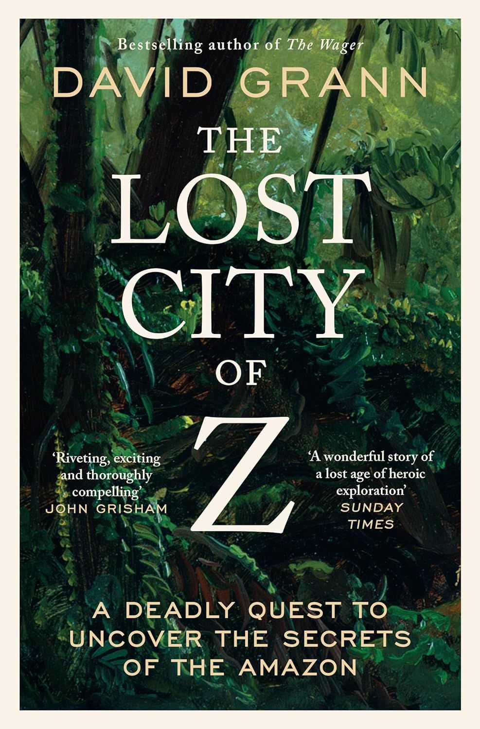 ‘The Lost City of Z’ by David Grann (Photo: Simon & Schuster UK)