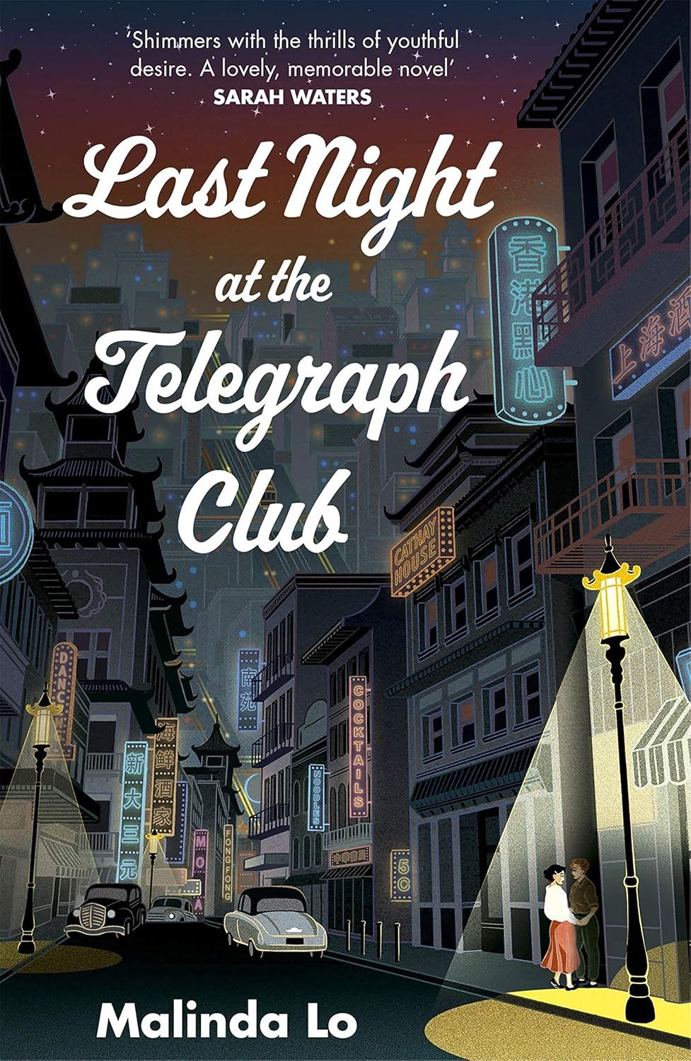 ‘Last Night at the Telegraph Club’ by Malinda Lo (Hodder & Stoughton)