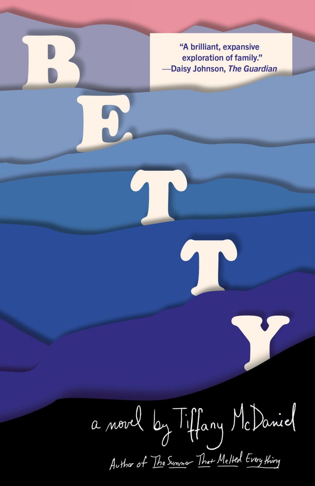 "Betty" by Tiffany McDaniel, a novel that would make a compelling read for Father's Day (Photo: Goodreads)