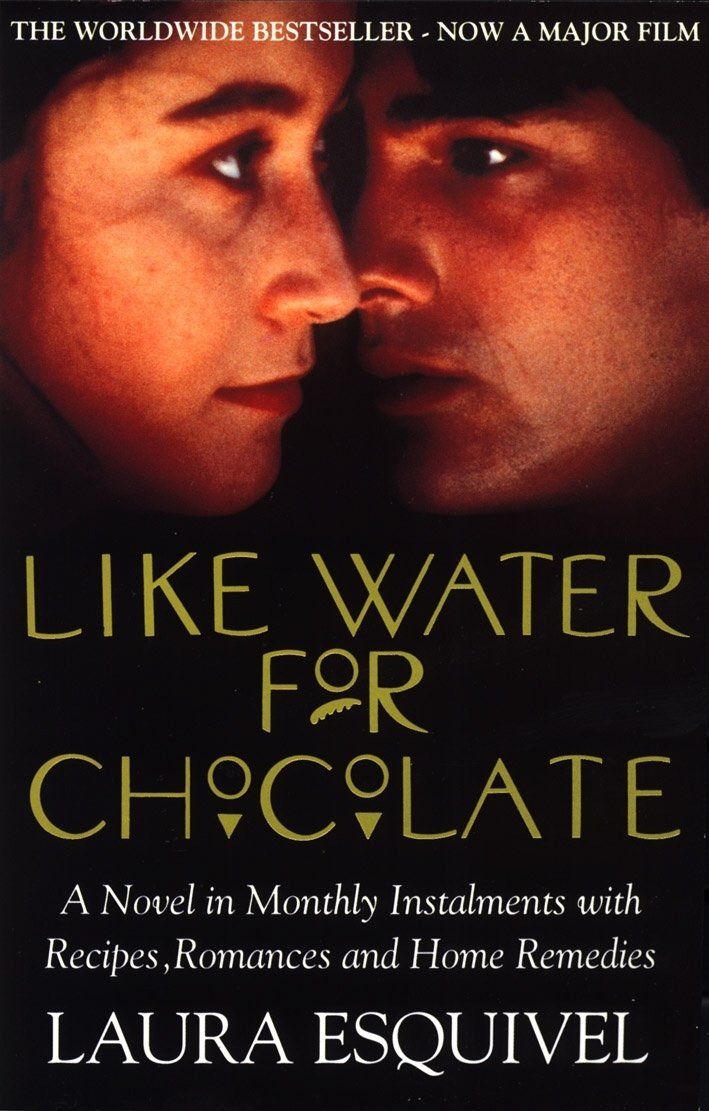 ‘Like Water for Chocolate’ by Laura Esquivel (Black Swan)