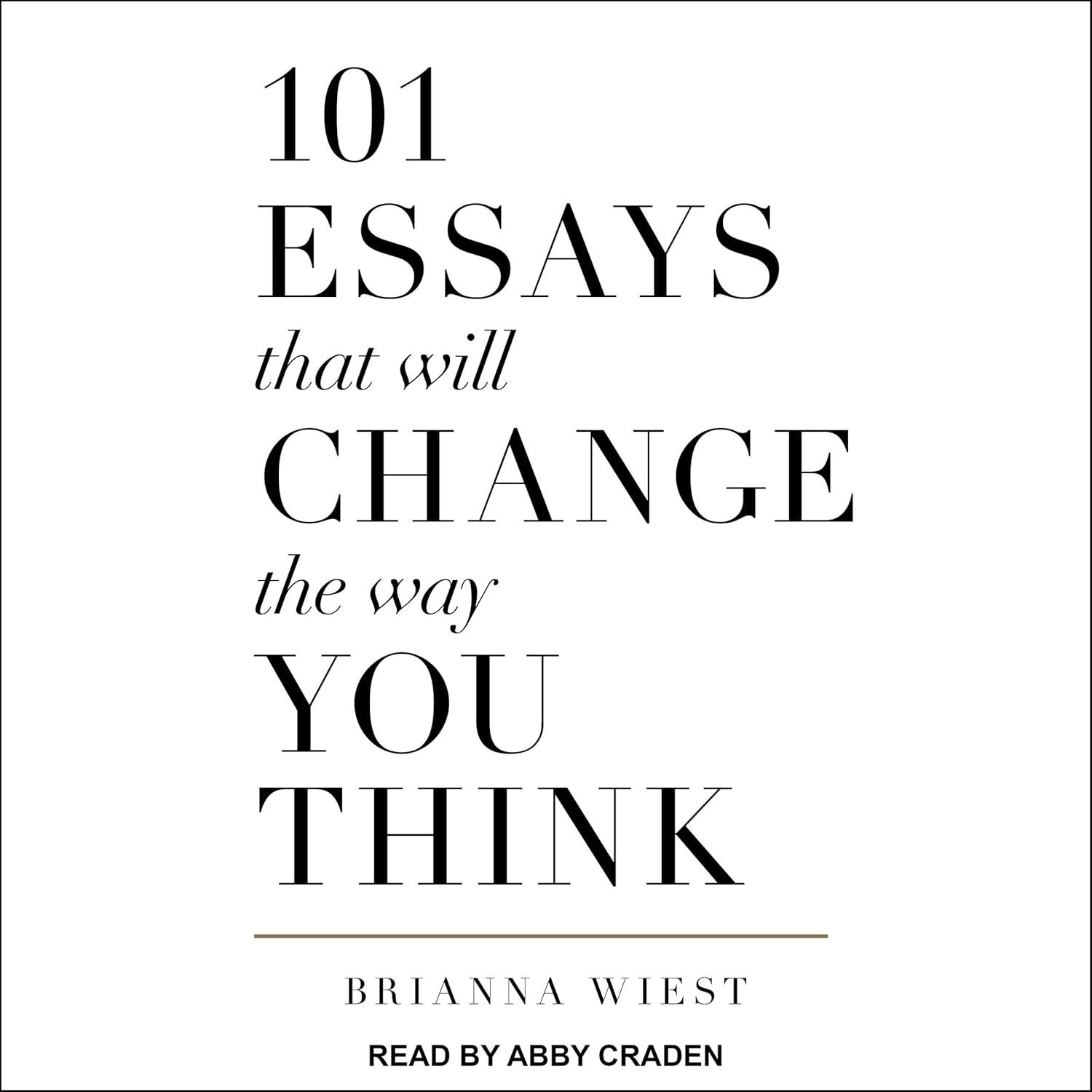 ‘101 Essays That Will Change the Way You Think’ (Photo: Tantor Audio)