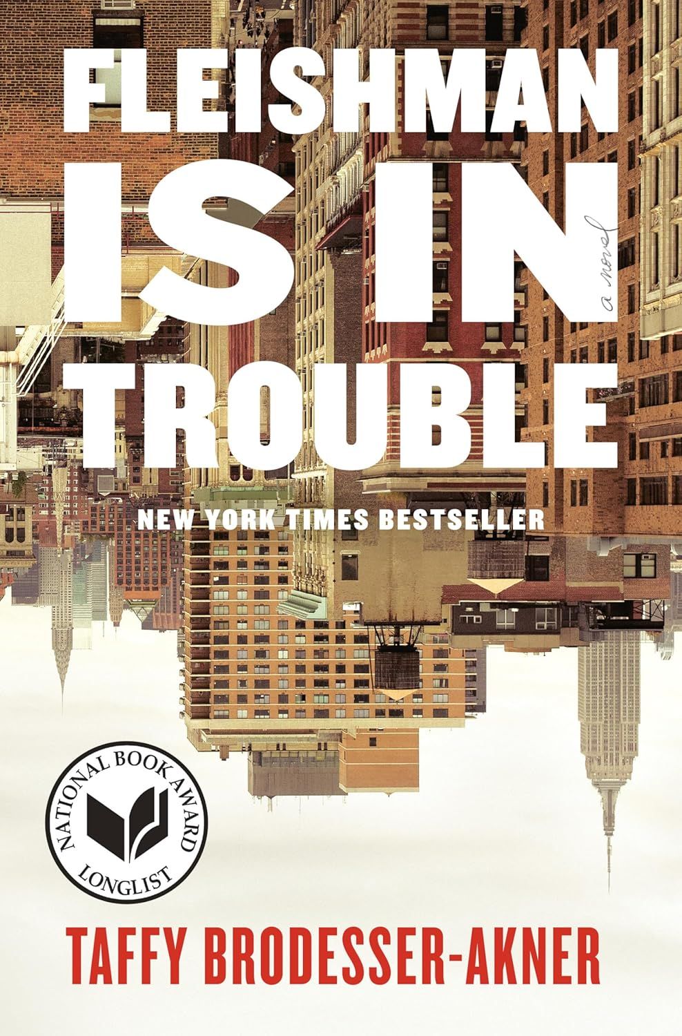 Fleishman Is In Trouble by Taffy Brodesser-Akner (Photo: Random House)
