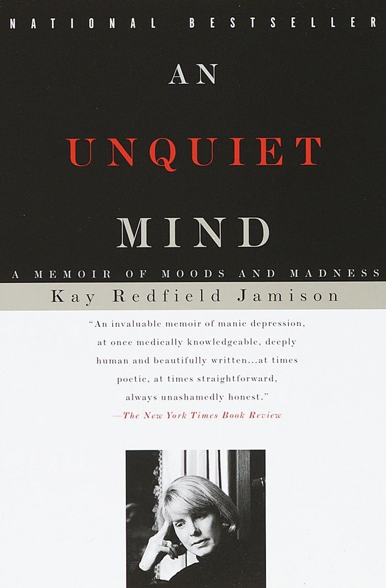 ‘An Unquiet Mind’ by Dr Kay Redfield Jamison (Photo: Vintage)