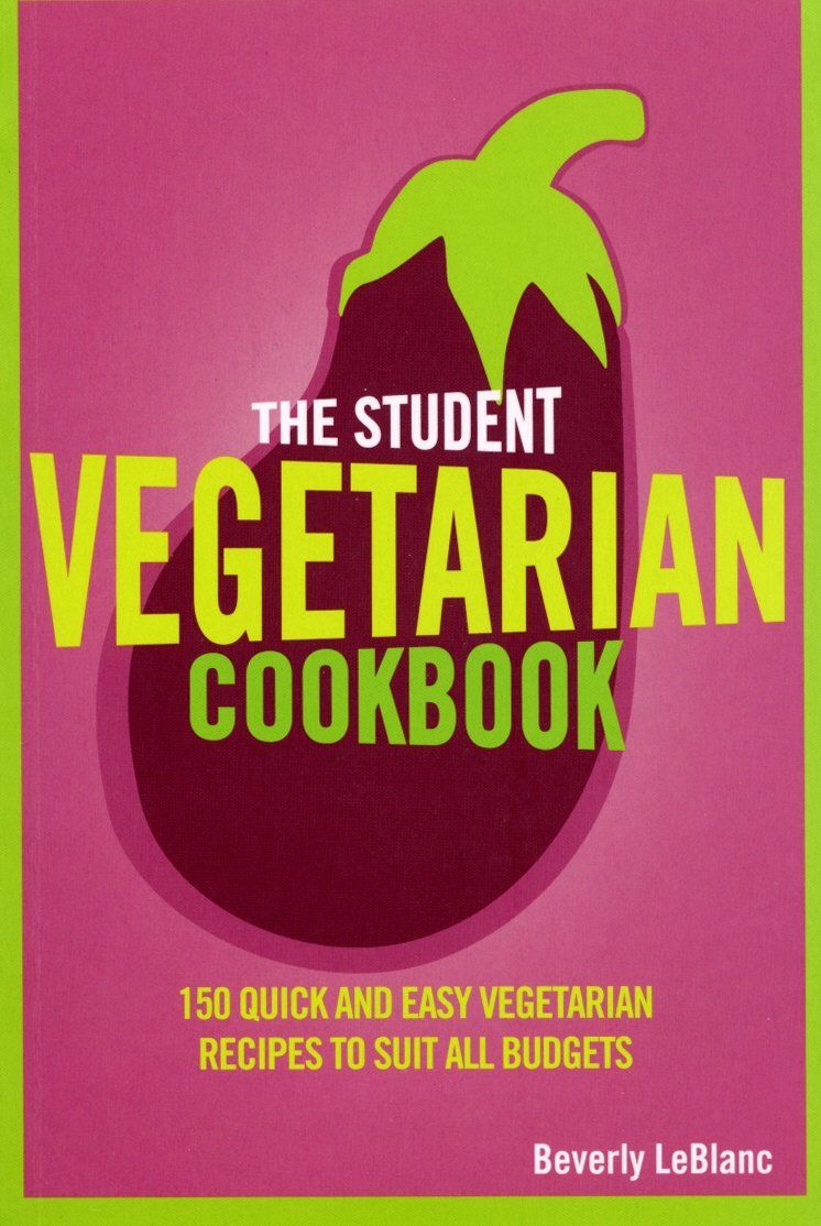 ‘The Student Vegetarian Cookbook’ by Beverly LeBlanc (Photo: Virgin Books)