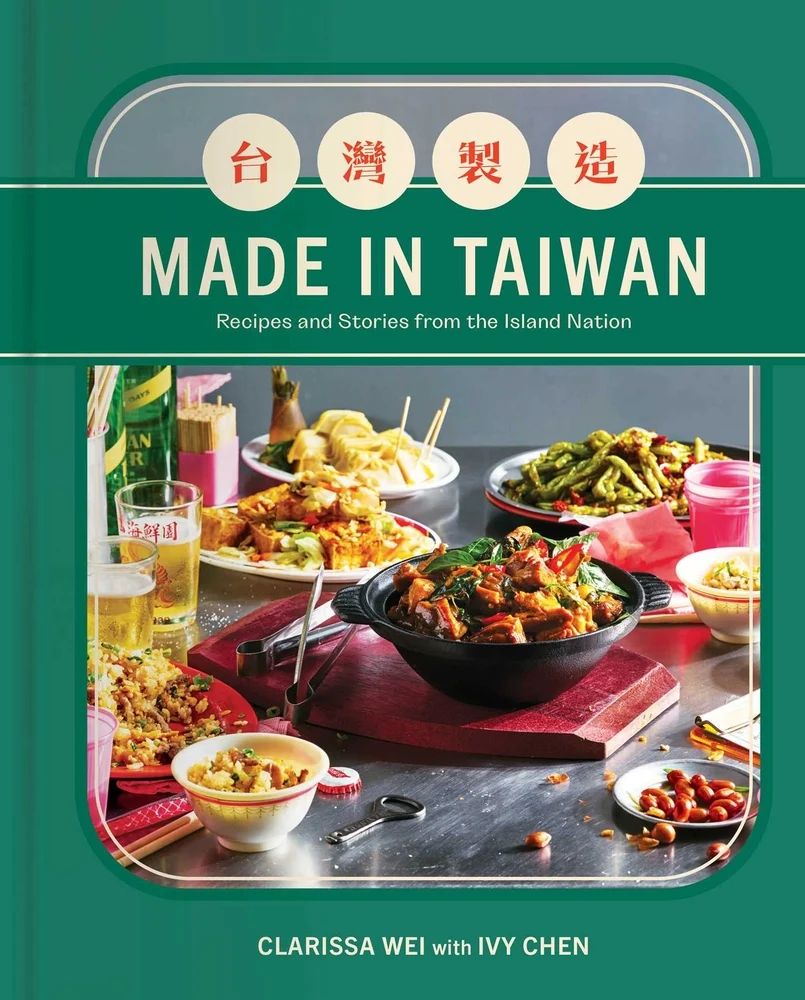 In ‘Made in Taiwan’, journalist Clarissa Wei explores both the island and its culinary traditions
