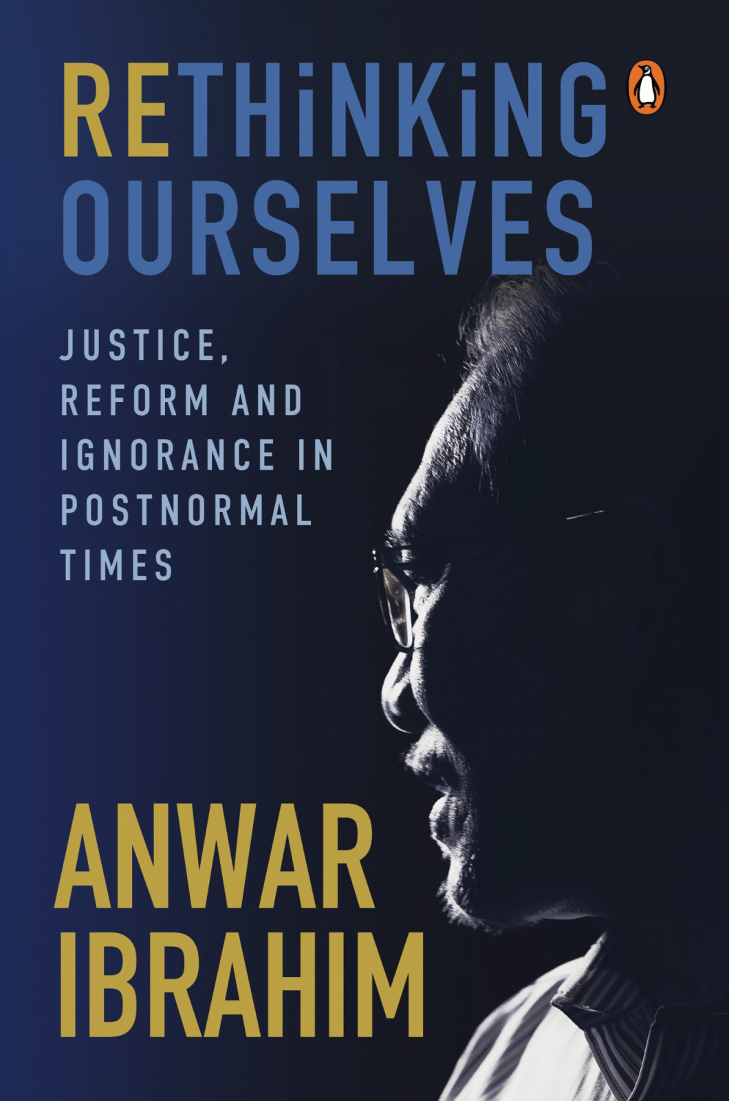 Rethinking Ourselves by Anwar Ibrahim