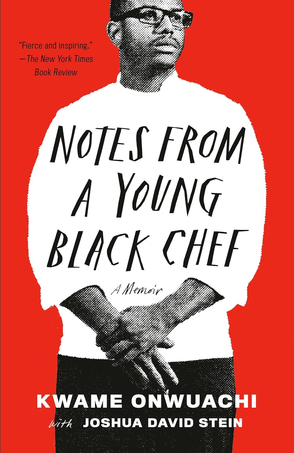 'Notes from a Young Black Chef' by Kwame Onwuachi (Photo: Vintage)