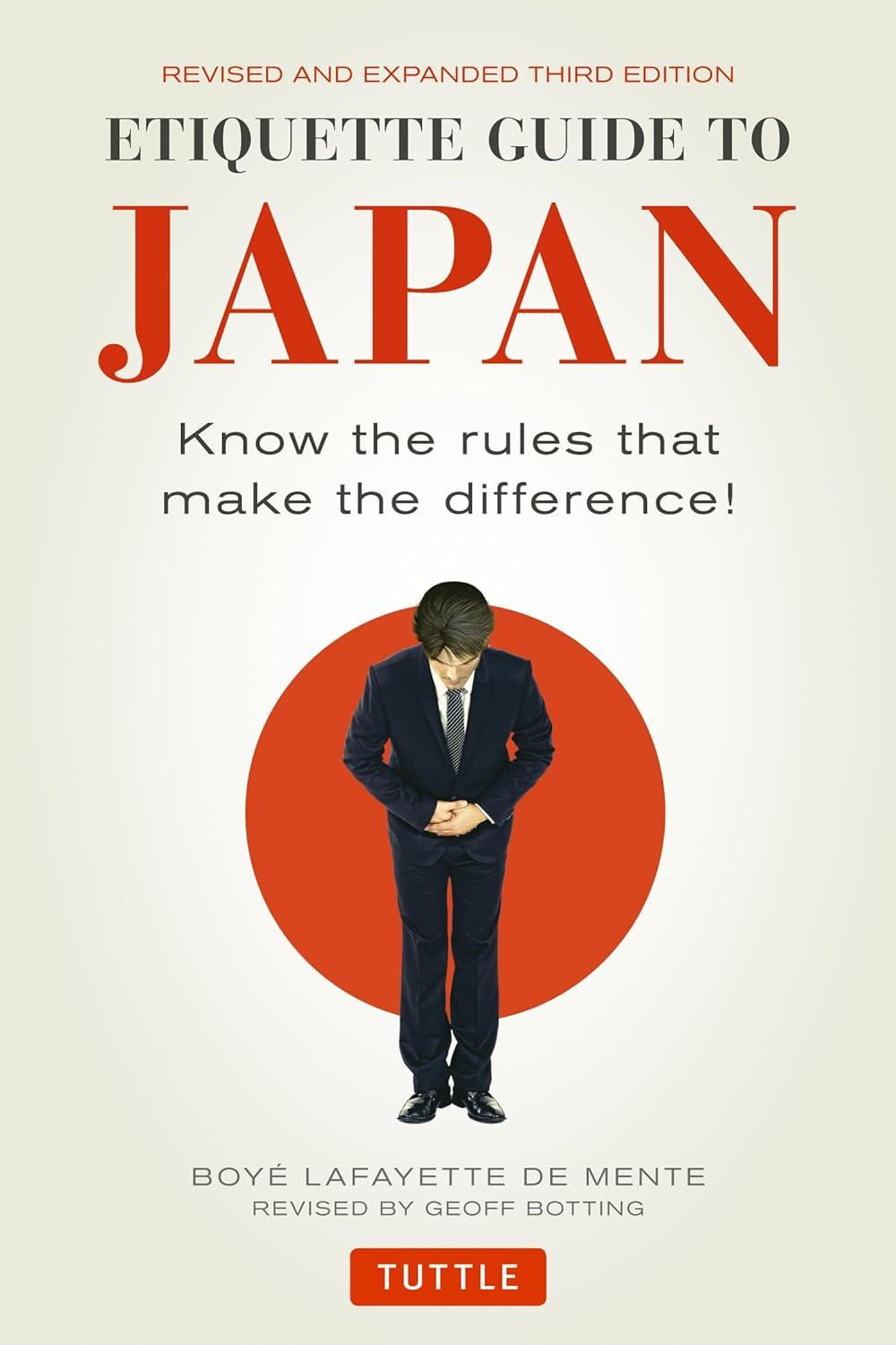 ‘Etiquette Guide to Japan: Know the Rules that Make the Difference!’ by Boye Lafayette De Mente (Photo: Tuttle Publishing)