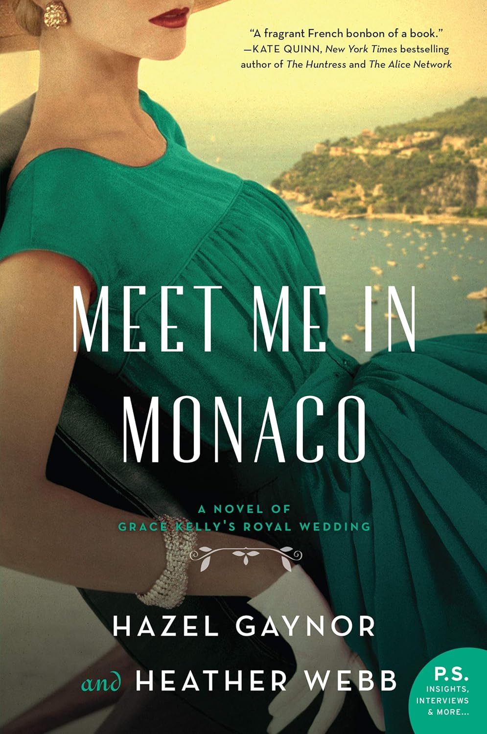 ‘Meet Me in Monaco’ by Hazel Gaynor and Heather Webb William (Photo: Morrow Paperbacks)