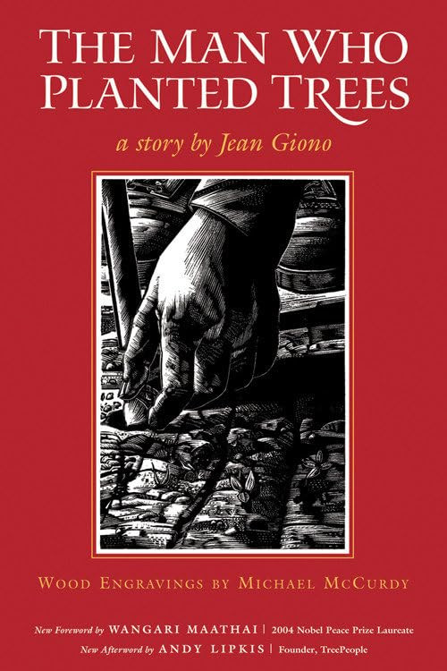 ‘The Man Who Planted Trees’ by Jean Giono (Photo: Chelsea Green)