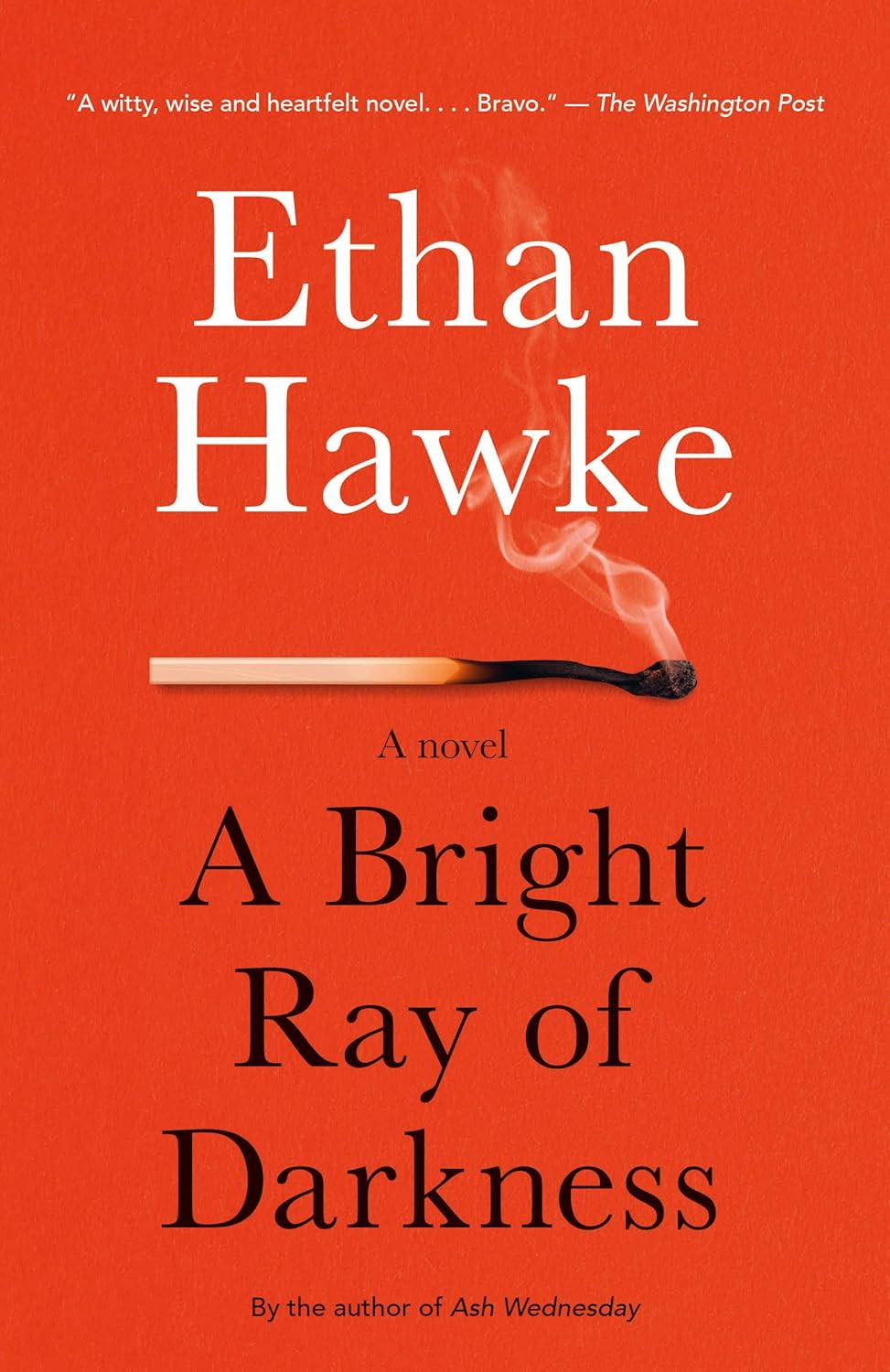 ‘A Bright Ray of Darkness’ by Ethan Hawke (Photo: Vintage)
