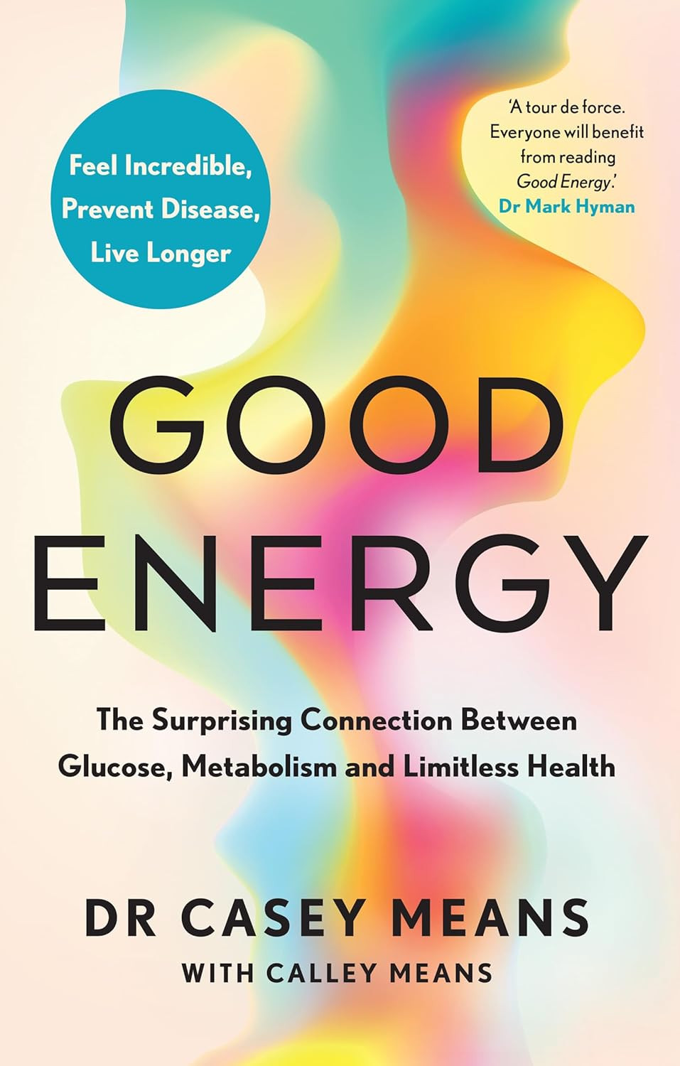 ‘Good Energy’ by Dr. Casey Means (Photo: Thorsons)