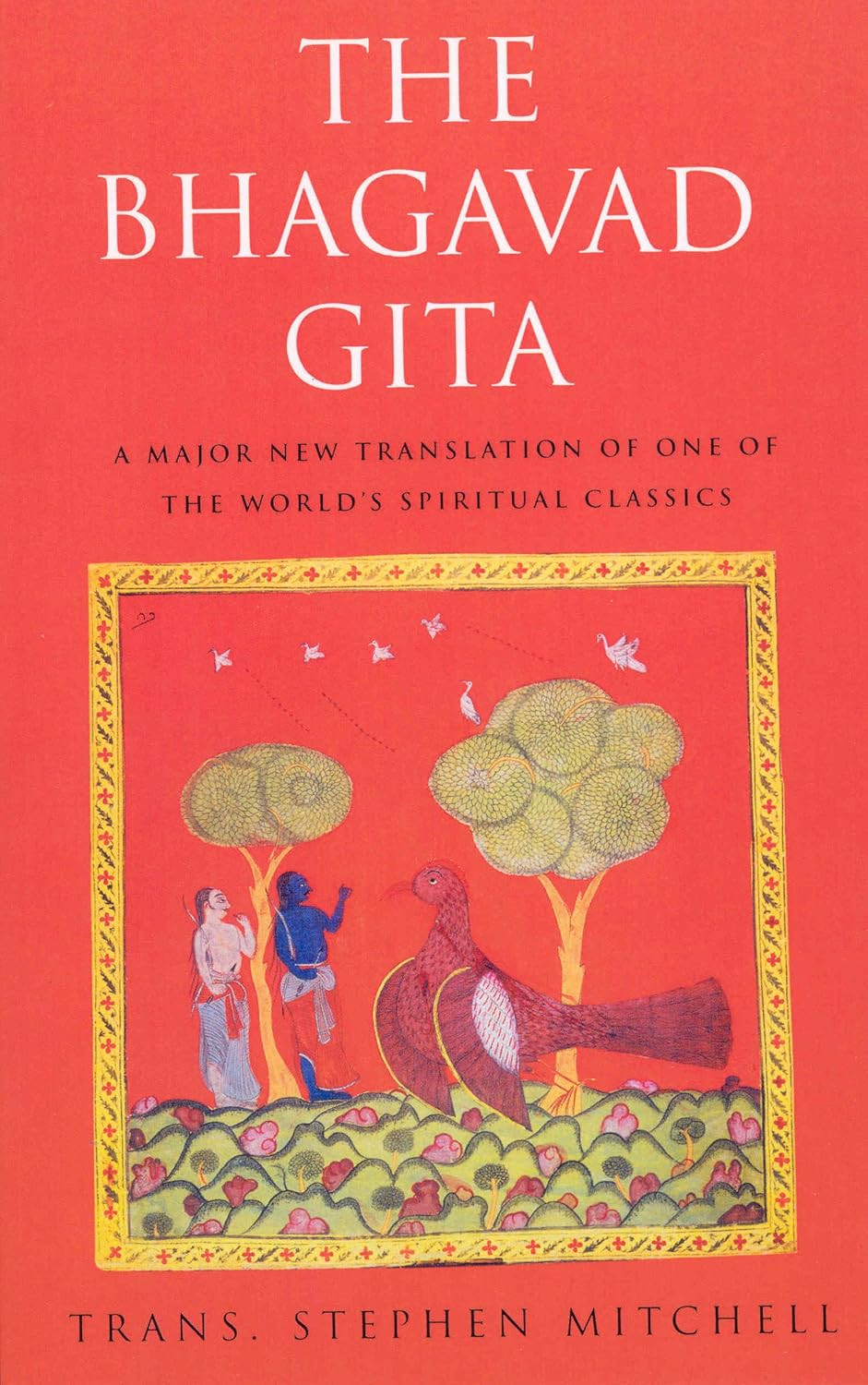 ‘The Bhagavad Gita’ translated by Stephen Mitchell (Photo: Rider)