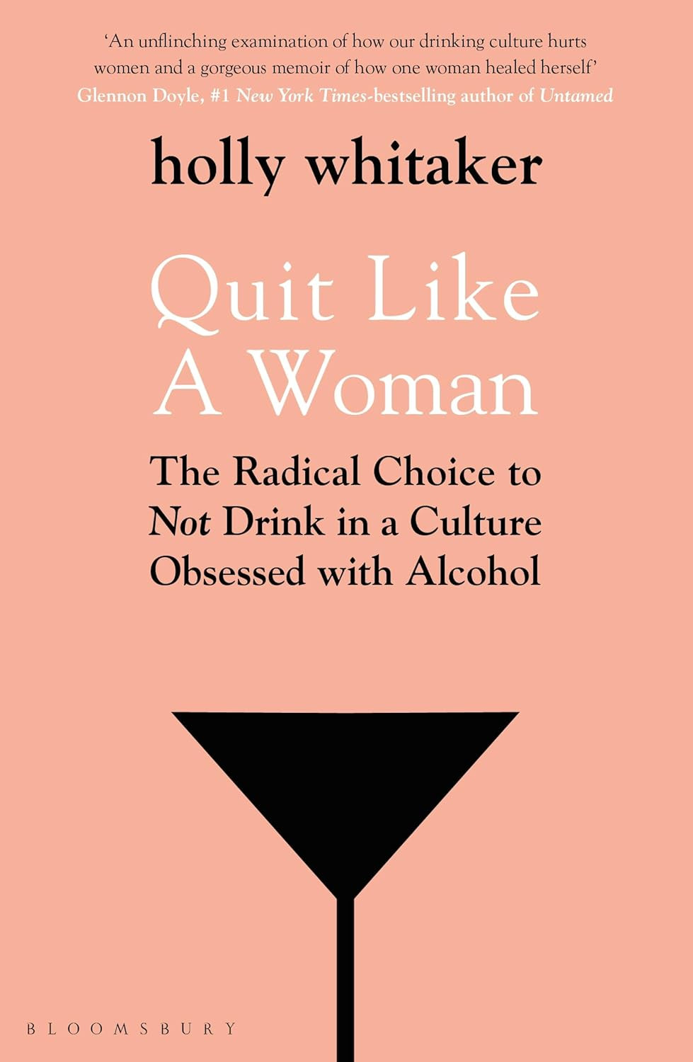 ‘Quit Like a Woman’ by Holly Whitaker (Photo: Bloomsbury Publishing)